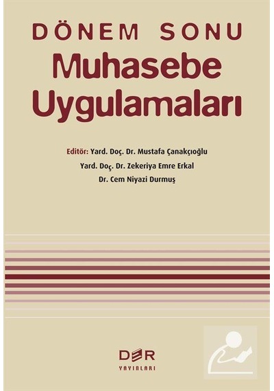 Dönem Sonu Muhasebe Uygulamaları / Mustafa Çanakçıoğlu