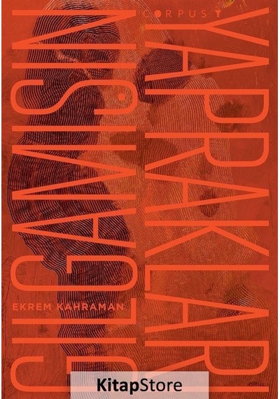 Gılgamışın Yaprakları - Ekrem Kahraman - Corpus