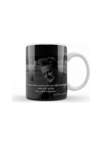 Nazım Hikmet Söz Kupa Bardak Porselen Karışık