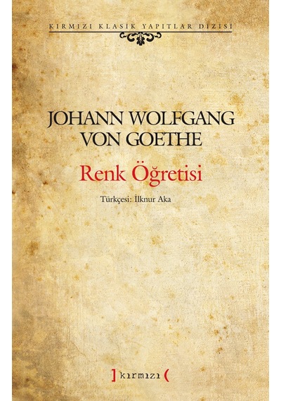 Renk Öğretisi. J. W. Von Goethe