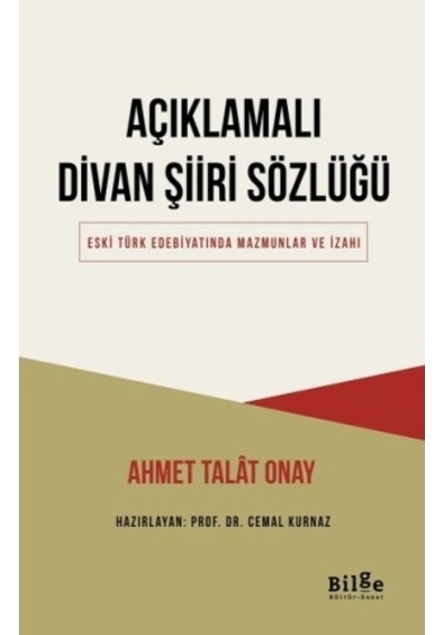 Açıklamalı Divan Şiiri Sözlüğü