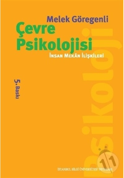 Çevre Psikolojisi - Melek Göregenli