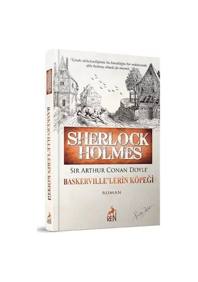 Sherlock Holmes Baskervillelerin Köpeği - Sir Arthur Conan Doyle - Ren Kitap