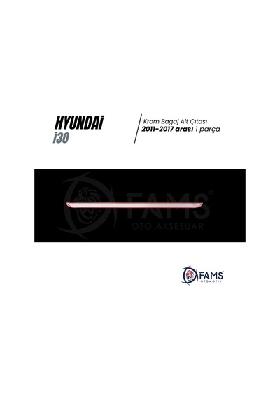 Hyundai İ30 Krom Bagaj Alt Çıtası 2012-2017 Arası P.Çelik