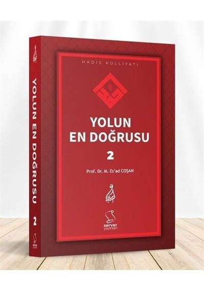 Yolun En Doğrusu 2 Karton Kapak / Prof. Dr. Mahmud Esad Coşan