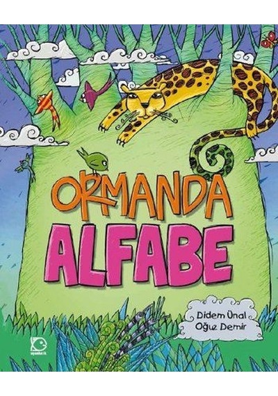 Ormanda Alfabe - Didem Ünal - Uçanbalık Yayıncılık