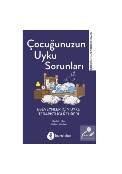 Çocuğunuzun Uyku Sorunları - Michael Gradias - Kuraldışı Yayınları