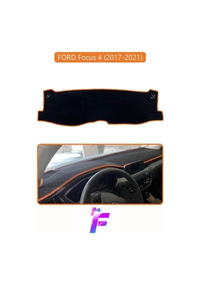 Ford Focus 4 2017-2021 Uyumlu Torpido Örtüsü Kolay Montaj Kaymaz Tasarım Tam Uyum F10