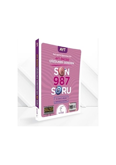 2023 AYT Öncesi Çözülmesi Gereken Son 987 Soru  -  Eşit Ağırlık Öğrencileri için -  Karekök Eğitim Yayın