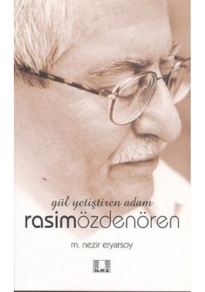 Yetiştiren Adam Rasim Özdenören - Qhdh-801472