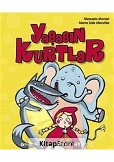 Yaşasın Kurtlar - Manyela Monari - Boyut Yayın Grubu