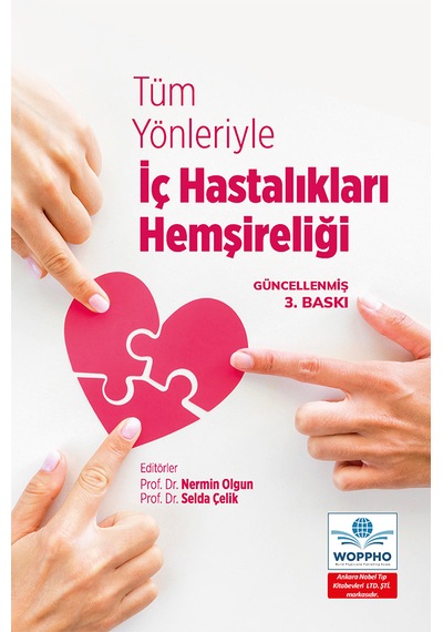Tüm Yönleriyle İç Hastalıkları Hemşireliği 3. Baskı