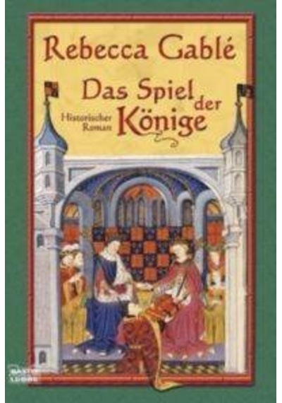 Das Spiel der Könige (Waringham 3) 9783404163076