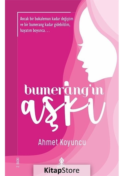 Bumerang'ın Aşkı - Ahmet Koyuncu - Roza Yayınevi