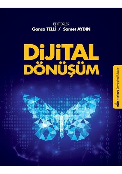 Dijital Dönüşüm- Maltepe Üniversitesi Kitapları