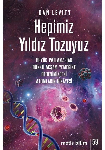 Hepimiz Yıldız Tozuyuz / Dan Levitt