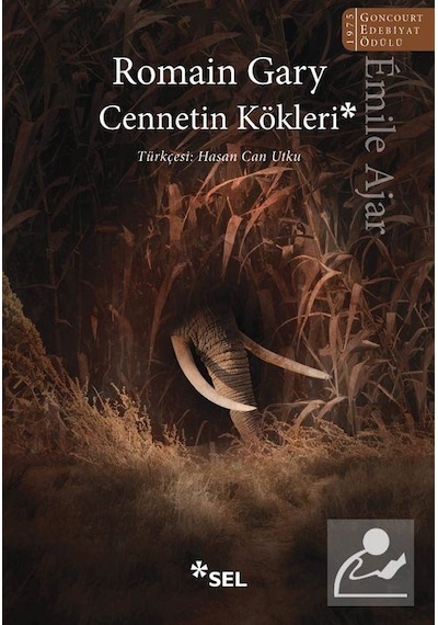 Cennetin Kökleri / Romain Gary