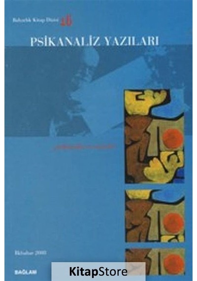 Psikanaliz Yazıları 16  -  Psikanaliz ve Sınırlar -  Bağlam Yayıncılık