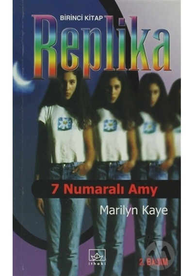 Replika 1 - 7 Numaralı Amy-Marilyn Kaye