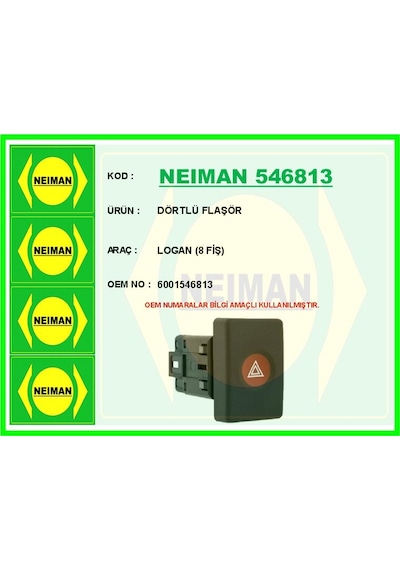 Bescher Dörtlü Flaşör Logan 8 Fiş Neıman 546813 6001546813
