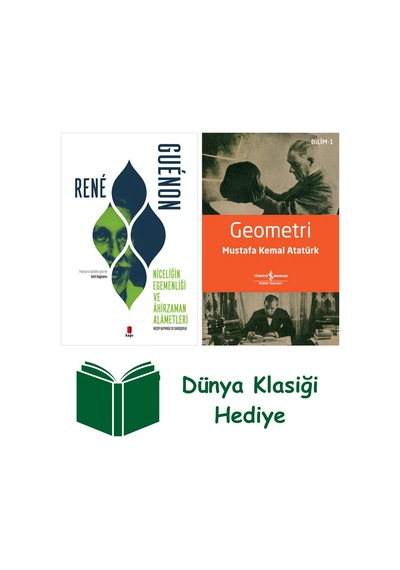 Niceliğin Egemenliği Ve Âhirzaman Alâmetleri + Geometri + Dünya Klasiği Hediye