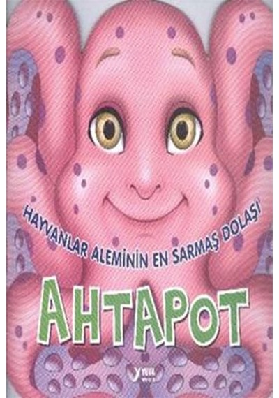 Hayvanlar Alemi Serisi - Hayvanlar Aleminin En Sarmaş Dolaşı Ahtapot- Yuva