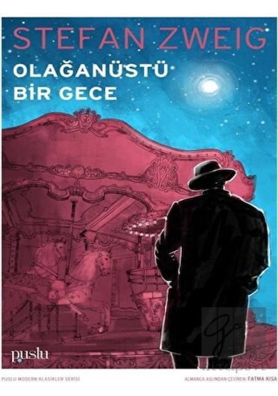 Olağanüstü Bir Gece - Stefan Zweig - Puslu Yayıncılık