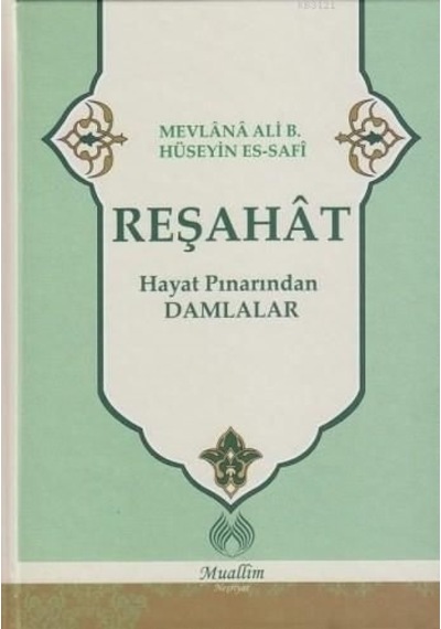 Reşahat Hayat Pınarından  Damlalar -