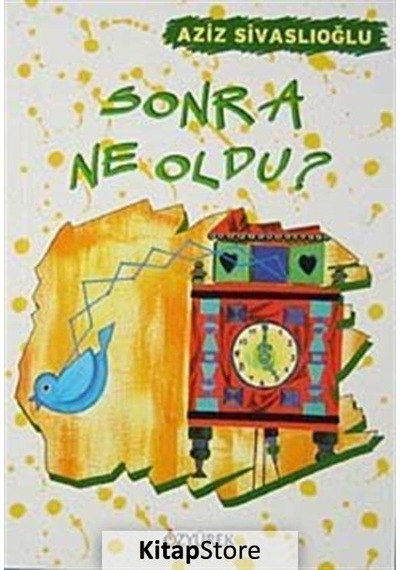Kitapstore Sonra Ne Oldu? / Aziz Sivaslıoğlu