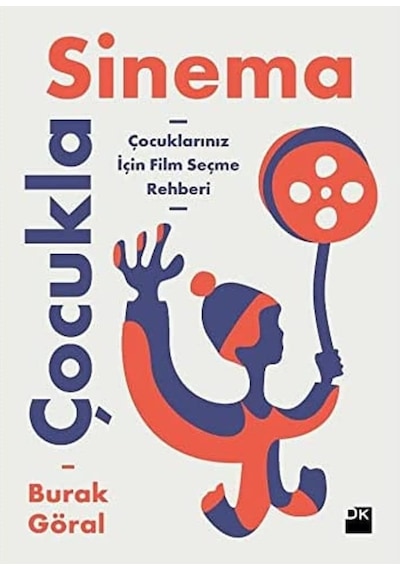 Çocukla Sinema: Çocuklarınız İçin Film Seçme Rehberi