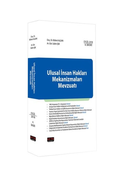 Ulusal İnsan Hakları Mekanizmaları Mevzuatı - Salim Işık - Bülent Algan - Savaş Yayınevi