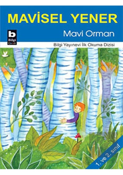 Bilgi Yayınevi - Mavi Orman