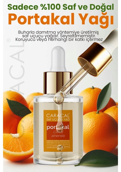 Caracal Portakal Yağı Portakal Kabuğu Yağı Portakal Uçucu Yağı %100 Saf Doğal 30 Ml