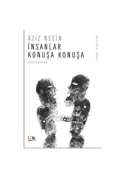 İnsanlar Konuşa Konuşa - Aziz Nesin - Nesin Yayınevi