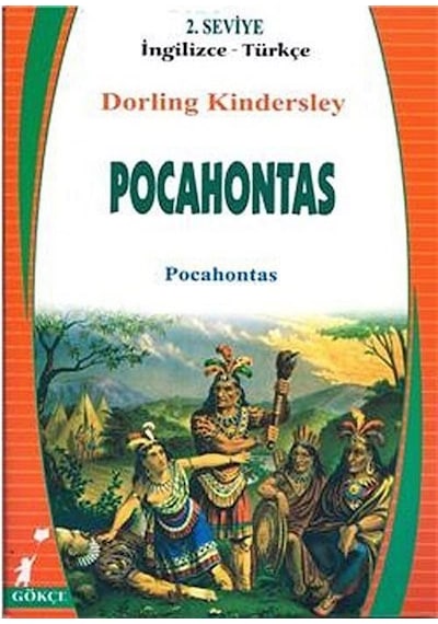 Pocahontas (İngilizce-Türkçe) 2.Seviye / Dorling Kindersley