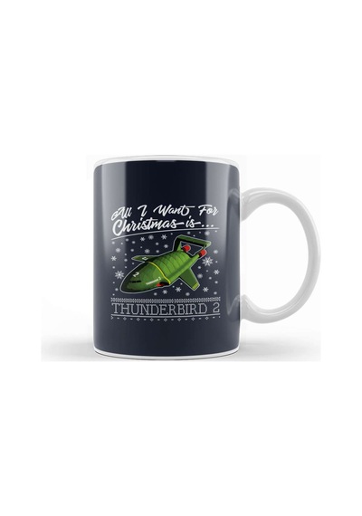 All I Want For Christmas Is Thunderbird 2 Thunderbirds Kupa Bardak Porselen Karışık