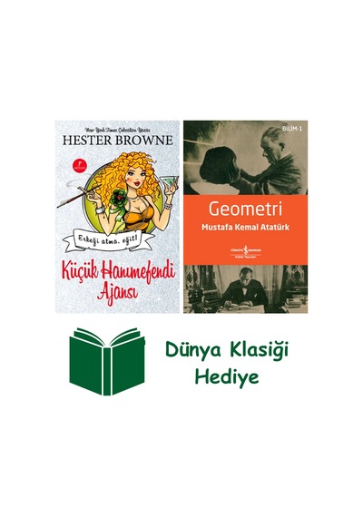 Küçük Hanımefendi Ajansı + Geometri + Dünya Klasiği Hediye