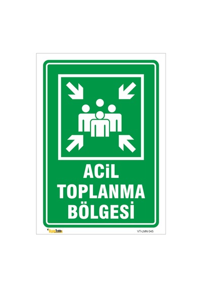 Acil Toplanma Bölgesi 50x70 Cm Galvaniz