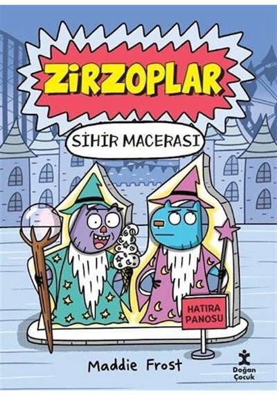 Zirzoplar / Sihir Macerası / Maddie Frost