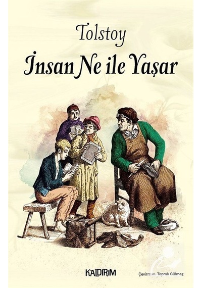 İnsan Ne İle Yaşar - Lev Nikolayeviç Tolstoy - Kaldırım