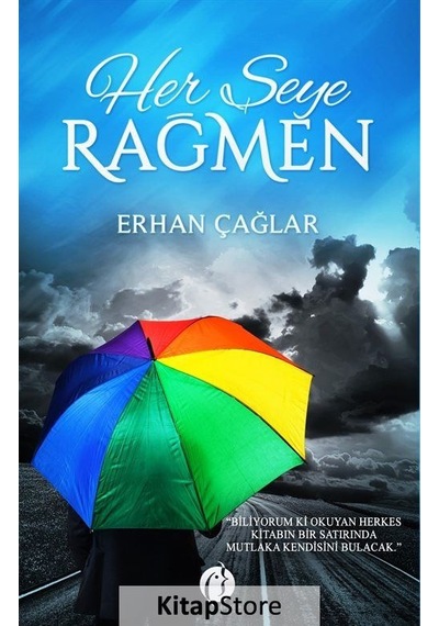 Her Şeye Rağmen - Erhan Çağlar - Herdem Kitap