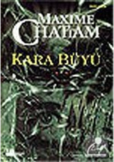 Kara Büyü - Maxime Chattam - Doğan Kitap