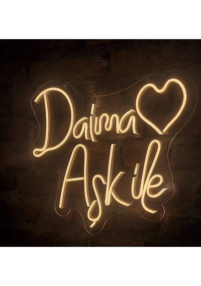 Daima Aşk İle Yazılı Neon Led Aydınlatma