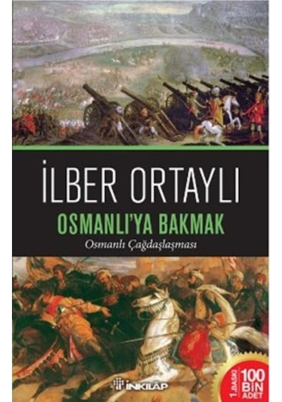 Osmanlı'ya Bakmak- İnkılap Kitabevi