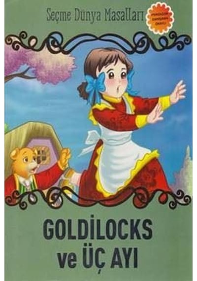 Goldilocks ve Üç Ayı-Seçme Dünya Masalları- Parıltı Yayınları