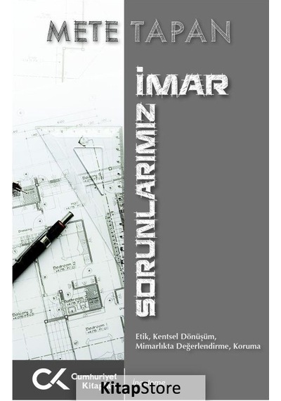 İmar Sorunlarınız - Mete Tapan - Cumhuriyet Kitapları