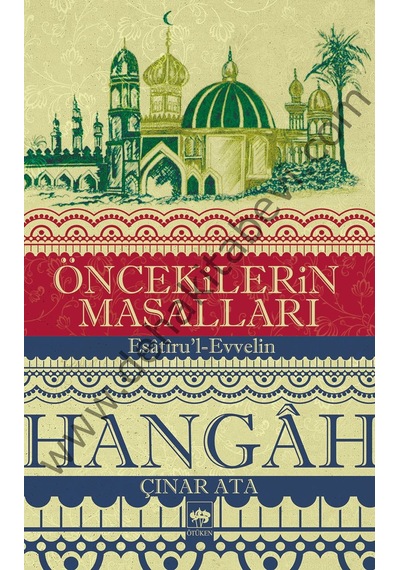 Öncekilerin Masalları - Çınar Ata - Ötüken Neşriyat