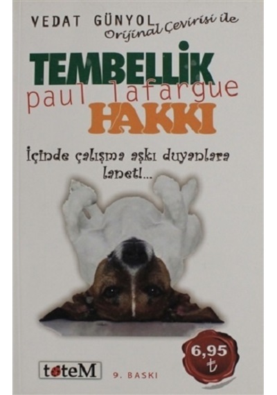 Tembellik Hakkı - Paul Lafargue - Totem