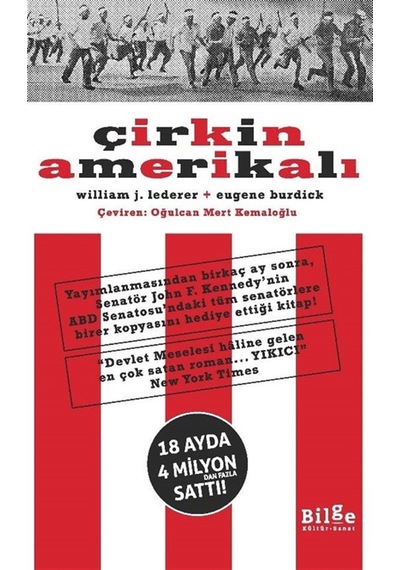 Çirkin Amerikalı / William J. Lederer