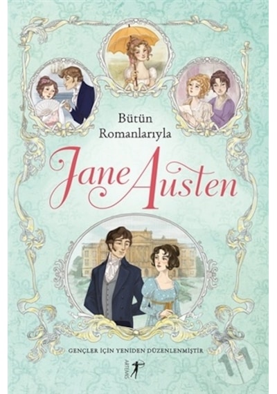 Bütün Romanlarıyla Jane Austen - Jane Austen - Artemis Yayınları